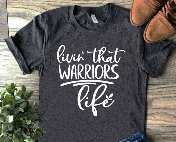 Living that Warriors Life T-Shirt