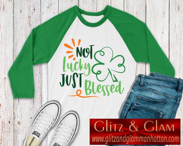 Not Lucky just Blessed Baseball Tee