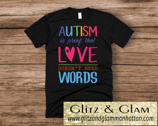 Autism Awareness Proof Love Doesn't Need Words 1 T-Shirt