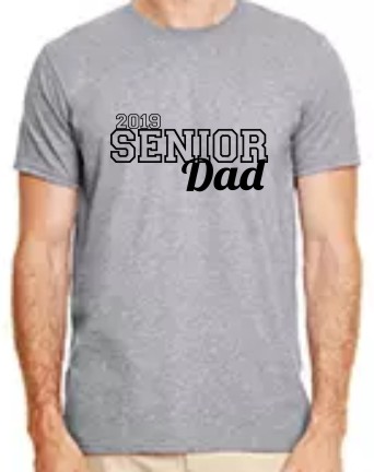 2019 Senior DAD 3 on Gildan Tee